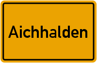 Ortsschild Aichhalden