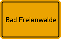 Ortsschild Bad Freienwalde