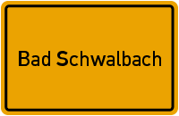 Ortsschild Bad Schwalbach am Taunus