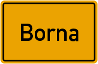 Ortsschild Borna