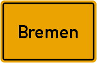 Ortsschild Hansestadt Bremen