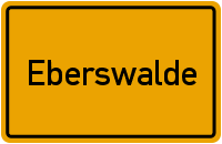 Ortsschild Eberswalde