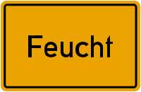 Ortsschild Feucht