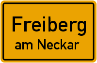 Ortsschild Freiberg am Neckar