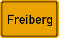 Ortsschild Freiberg