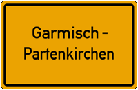 Ortsschild Garmisch-Partenkirchen