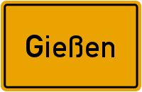 Ortsschild Gießen