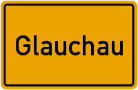 Ortsschild Glauchau