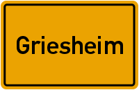 Ortsschild Griesheim