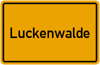 Ortsschild Luckenwalde