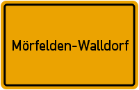 Ortsschild Mörfelden-Walldorf