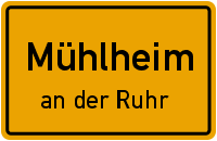 Ortsschild Mülheim an der Ruhr