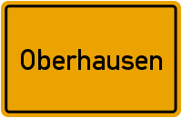 Ortsschild Oberhausen