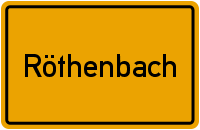 Ortsschild Röthenbach an der Pegnitz