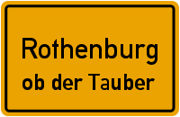 Ortsschild Rothenburg ob der Tauber