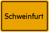 Ortsschild Schweinfurt