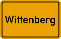 Ortsschild Lutherstadt Wittenberg