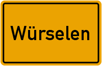 Ortsschild Würselen