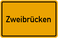 Ortsschild Zweibrücken